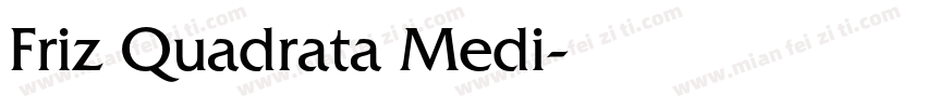 Friz Quadrata Medi字体转换